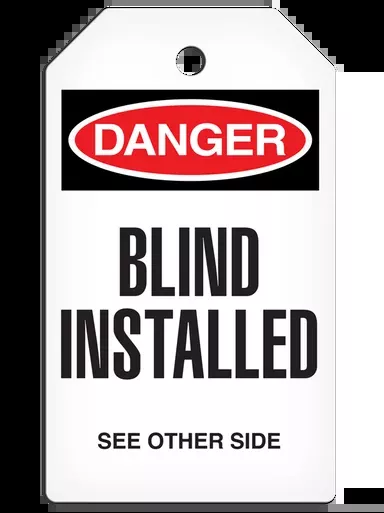 DANGER BLIND INSTALLED Tag with Self-Laminating Flap (24/pkg) | Incom Signs